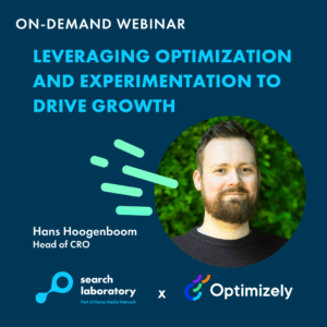 The title card for a webinar hosted by Search Laboratory digital marketing agency in partnership with Optimizely called 'Leveraging optimization and experimentation to drive growth'.